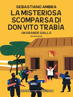 cover image of La misteriosa scomparsa di don Vito Trabìa
